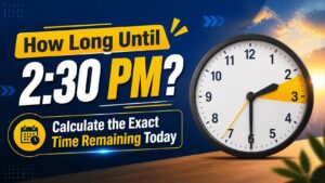 How Long Until 2:30 PM